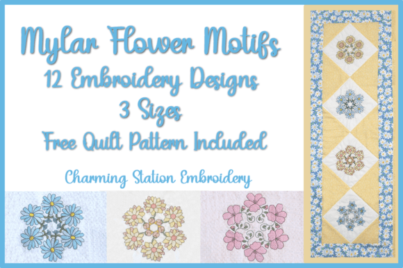 Mylar Flower Motifs Review
